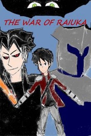 The War of Raiuka