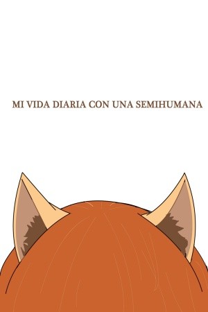 Mi vida diaria con una semihumana