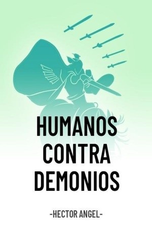 Humanos contra demonios.- ¿Soy realmente un chico perfecto?