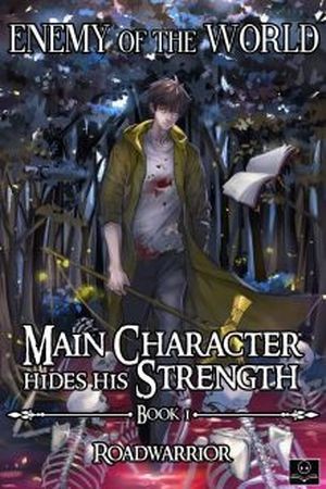Main Character Hide His Strenght