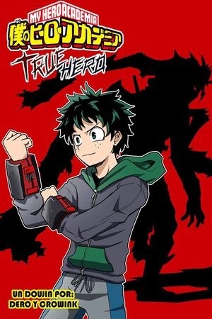 Boku no hero:True hero